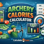 Archery Calories Calculator: Burn Kcal & Track Energy