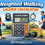 Weighted Walking Calorie Calculator: Find Exactly How Many Calories You Burn