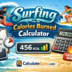 Surfing Calories Burned Calculator | Accurate MET Formula